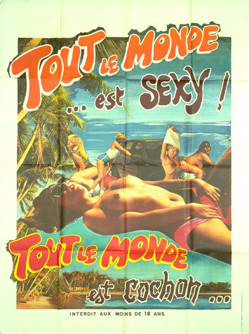 Tout le monde est sexy, tout le monde est cochon