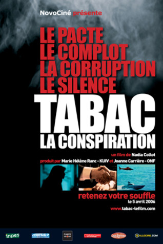 Tabac, la conspiration