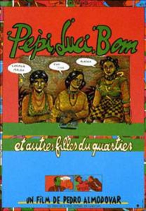 Pepi, Luci, Bom et autres filles du quartier